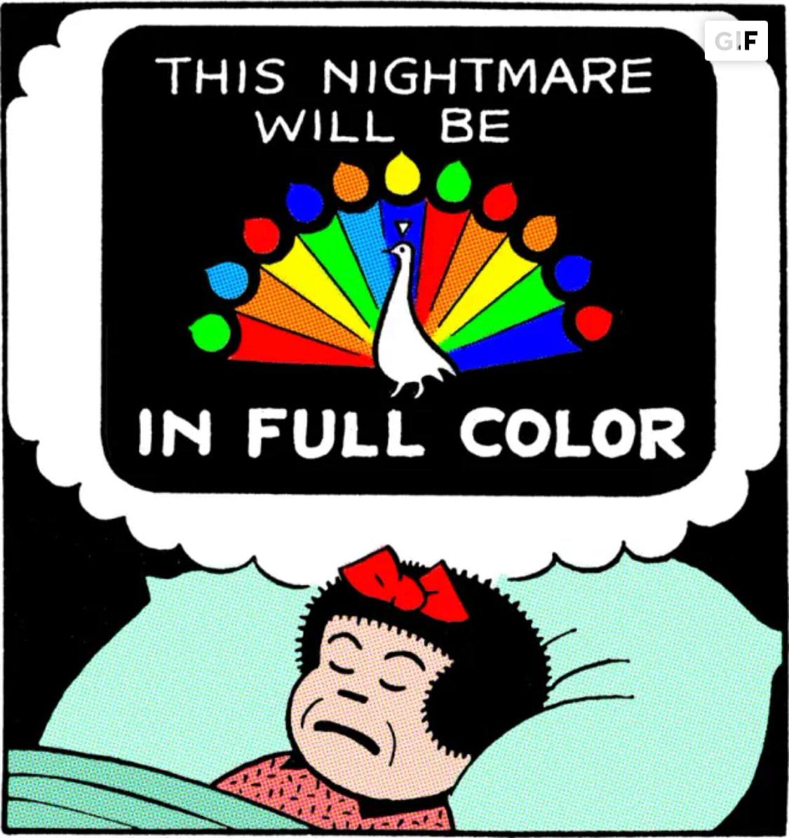 THIS NIGHTMARE WILL BE IN COLOR
