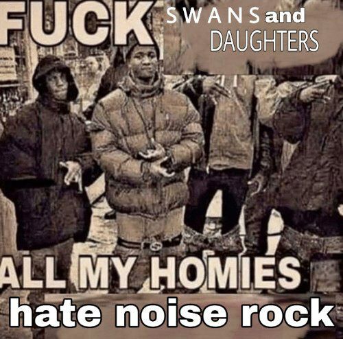 FUCK DAUGHTERS hate noise rock