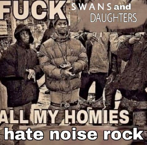 FUCK DAUGHTERS hate noise rock