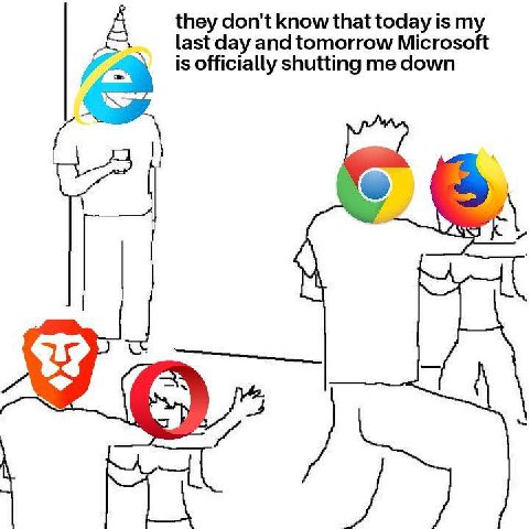 А they don't know that today is my last day and tomorrow Microsoft is officially shutting me down