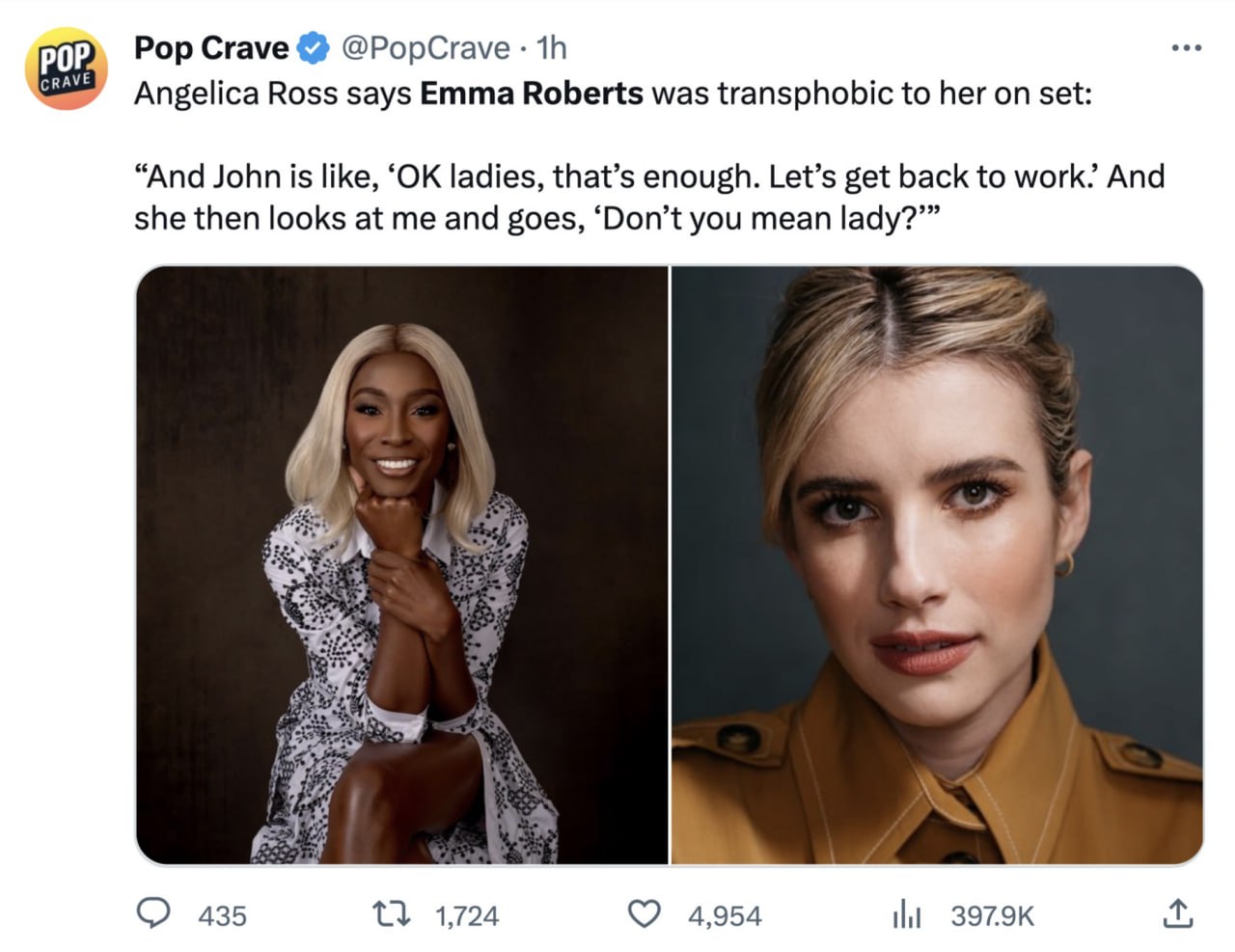 Pop Crave @PopCrave CRAVE Angelica Ross says Emma Roberts was transphobic to her on set: “And John is like, ladies, that’s enough. Let’s get back to work’ And she then looks at me and goes, ‘Don’t you