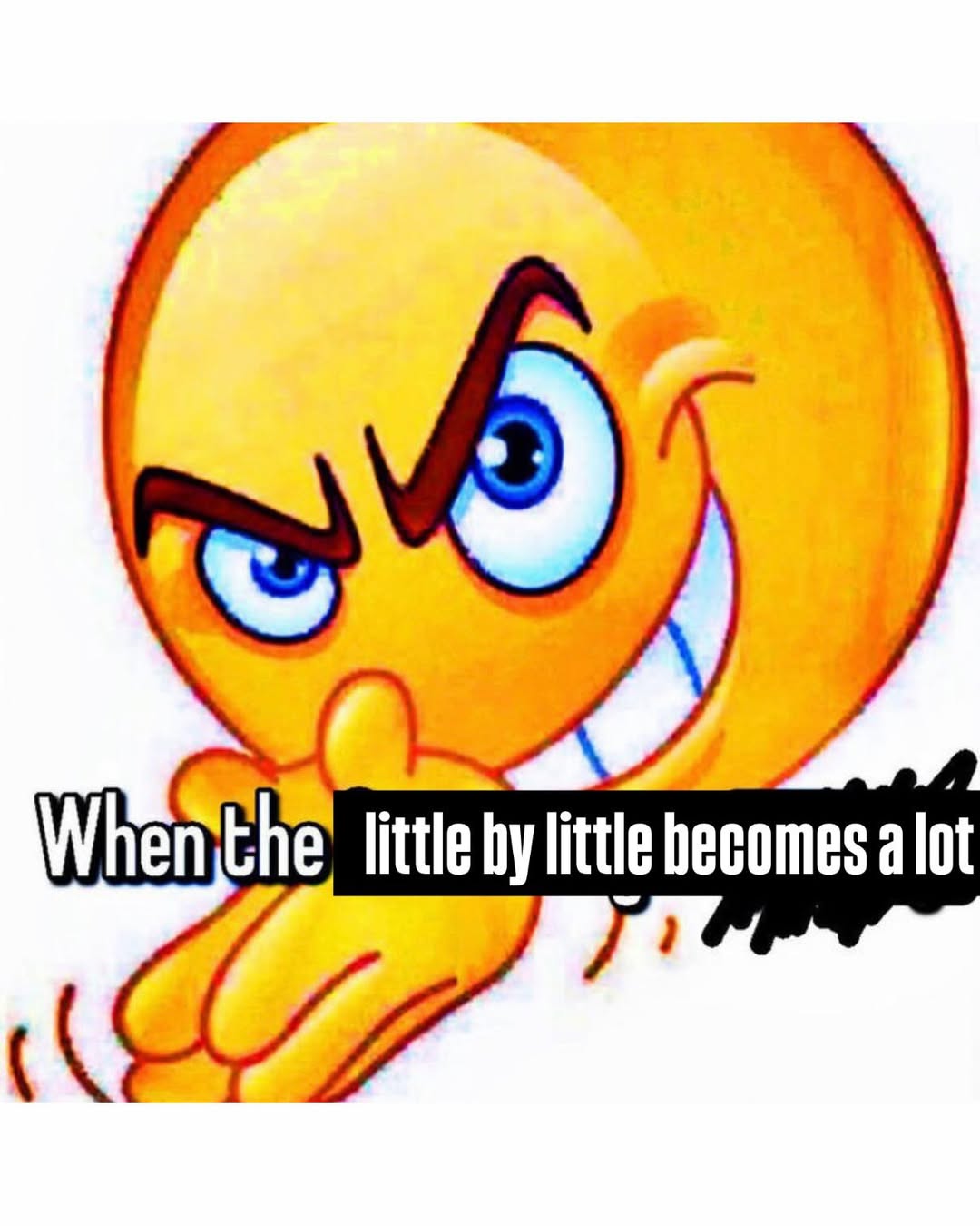 Whanthe little litte becomes alot