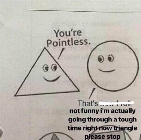 You're not funny actually going through a tough time
