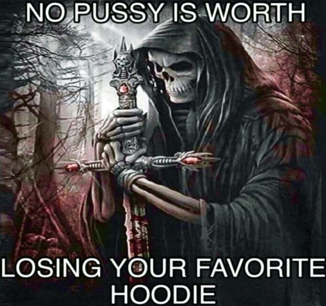 WORTH LOSING YOUR FAVORITE HOODIE