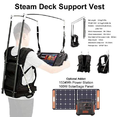 Steam Deck Support Vest Net weight: Weight load: Material: Oxford cloth,aluminum, 9185$ Waist measurement: Chest measurement: Max height of the support rods: Strap length: Attachment clamp size: Packa