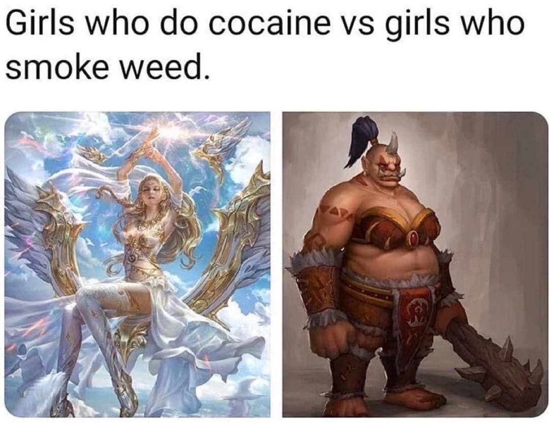 Girls who cocaine girls who smoke weed. a 772