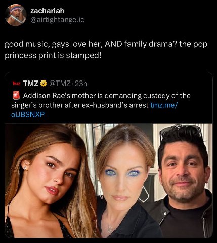 zachariah good music, gays love her, AND family drama? the pop princess print is stamped! Addison Rae's mother is demanding custody of the brother after ex-husband’s arrest a