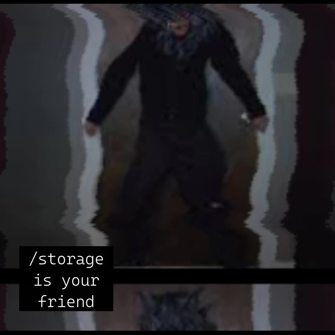 /storage is your friend