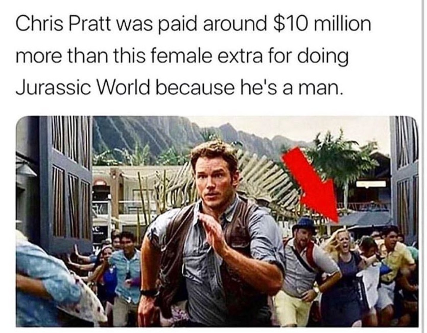Chris Pratt was paid around $10 million more than this female extra for doing Jurassic World because he's aman Bil Nag) 2 и [5%
