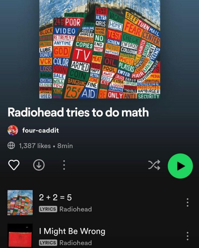 VIDEO ANYTIME GOD VCR LOSS Way TANNING HAMBURGER XING AID ONLY SECURITY Radiohead tries to math four-caddit 1,387 likes 8min “0 2+2=5 Radiohead Might Be Wrong Radiohead