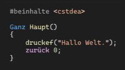 #beinhalte <cstdea> Ganz druckef("Hallo Welt."); zuruck 9;