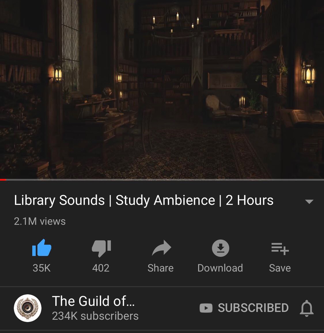 i Library Sounds Study Ambience 2 Hours views 4 A 90 402 Share Download Save The Guild of... subscribers