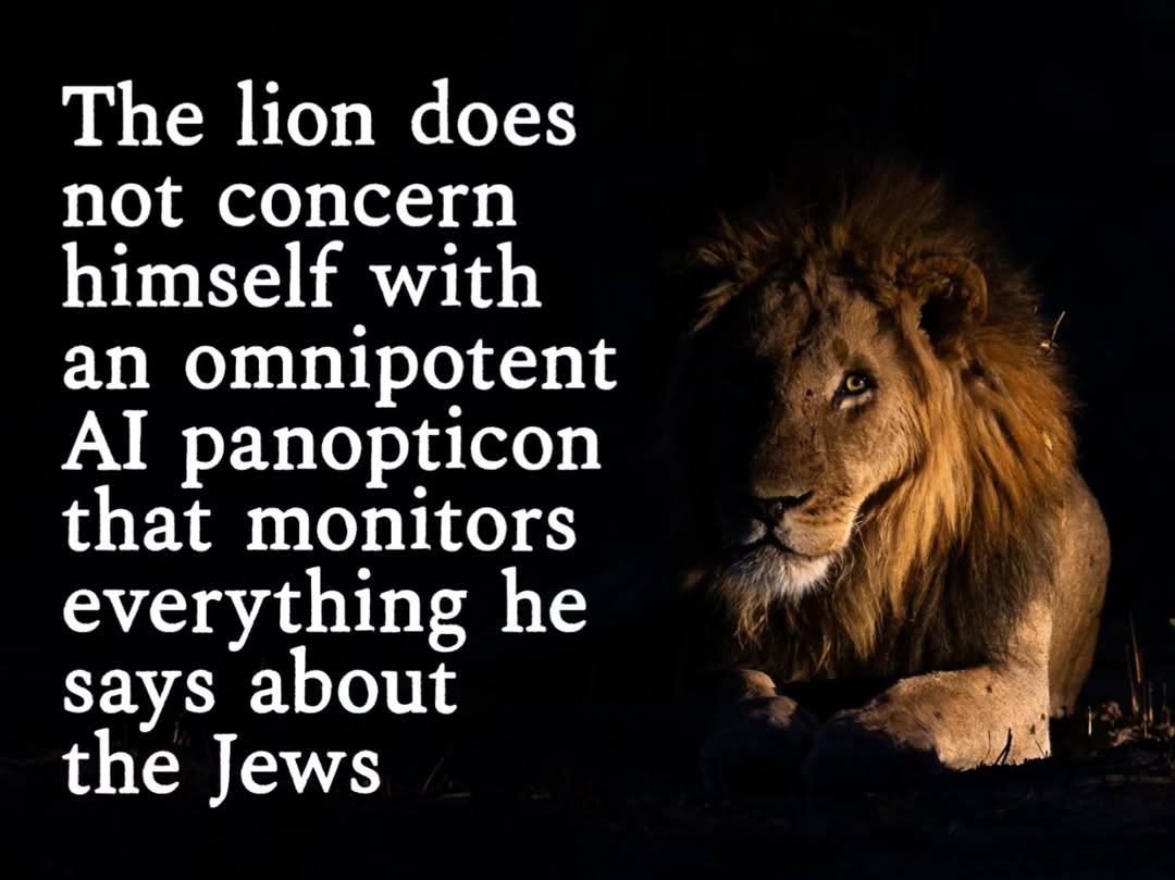 The Поп does not concern himself with an omnipotent panopticon that monitors everything he says about the Jews