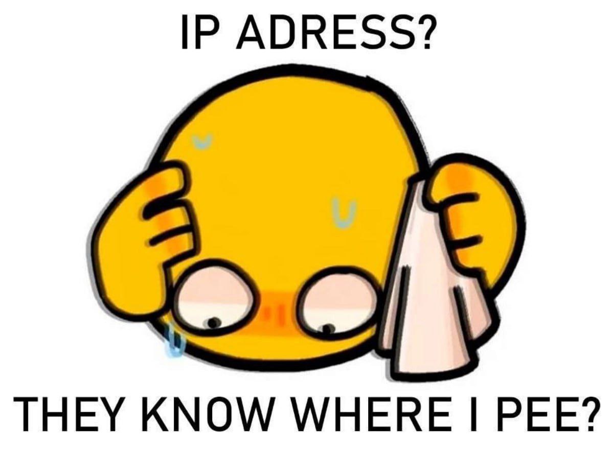 ADRESS? THEY KNOW WHERE PEE?