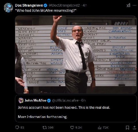 Doc Strangelove @DocStrangelove? “\ММПо had John McAfee resurrecting?” 7 £028; ANCE SCARECROW ALIEN. BEAST MEL NOWMAN COMMUNICATION: MUTANT BAGONEAT WRAITHS VISTRIBUT МЕМЕЕЕМЕМТ GOBLINS FAIRY WITCHES 