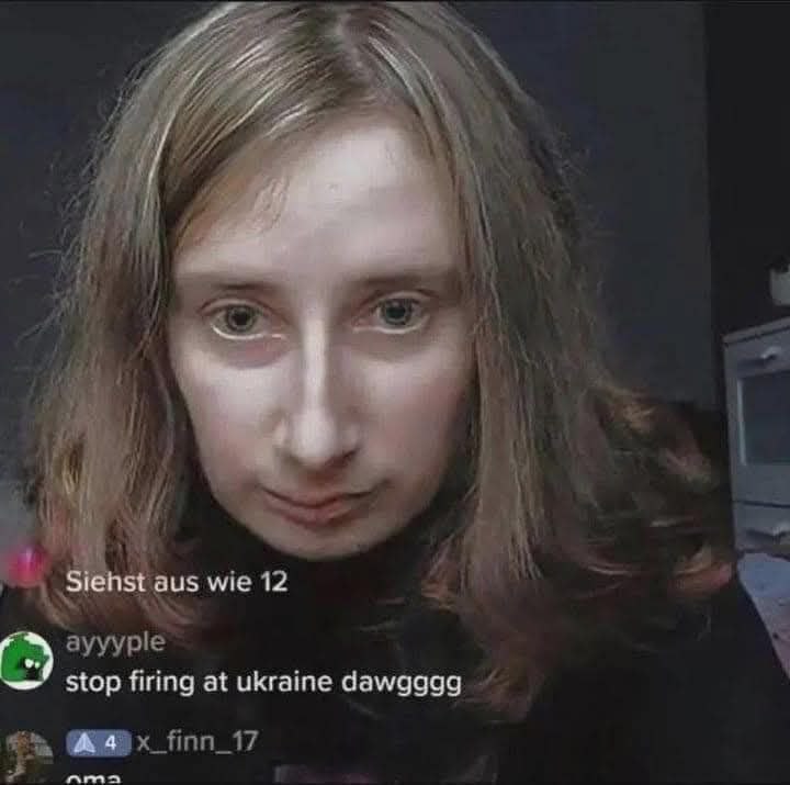 4 Siehst aus wie 14 stop firing at ukraine dawgggg A4
