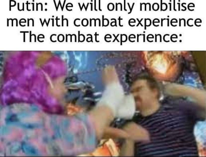 Putin: We wilt only mobilise men with combat experience The combat experience: