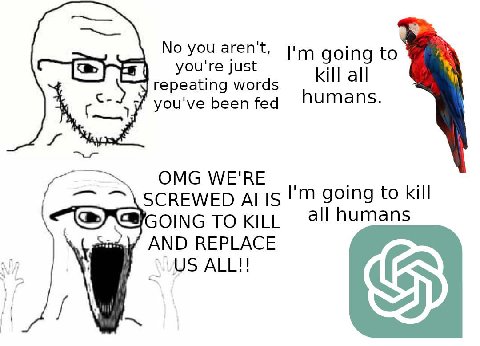No you aren't, you're just going to repeating words kill all you've been fed humans. OMG WE'RE all humans TO KILL AND REPLACE ALL!!