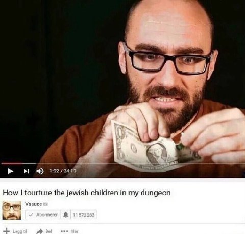 How tourture the jewish children in my dungeon Vsauce А