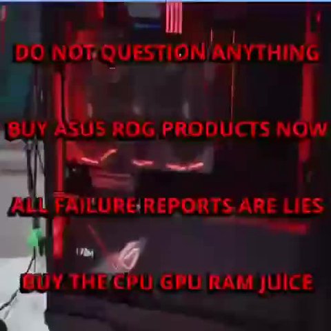 DO NORQUESTION ANYTHING 1] FAVLURE/ REPORTS ARE LIES Фу ТИРЕРО GPU RAM JUICE паи гуд анЕ