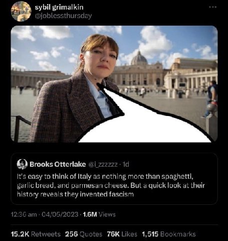 sybil grimalkin 4 Brooks Otterlake It's easy to think of Italy as nothing more than загс bread. and parmesan cheese. But a quick look at their history they invented fascism 256 1,515