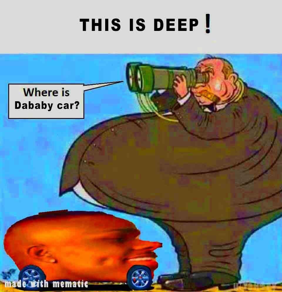 THIS IS DEEP Where is Dababy саг? with