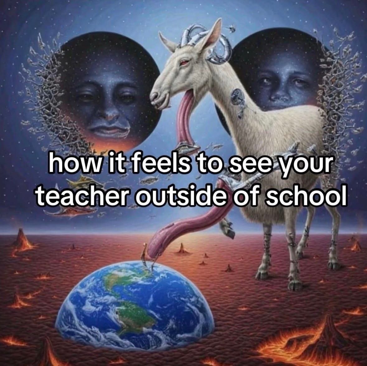 how it feels to see-your teacher outside of school