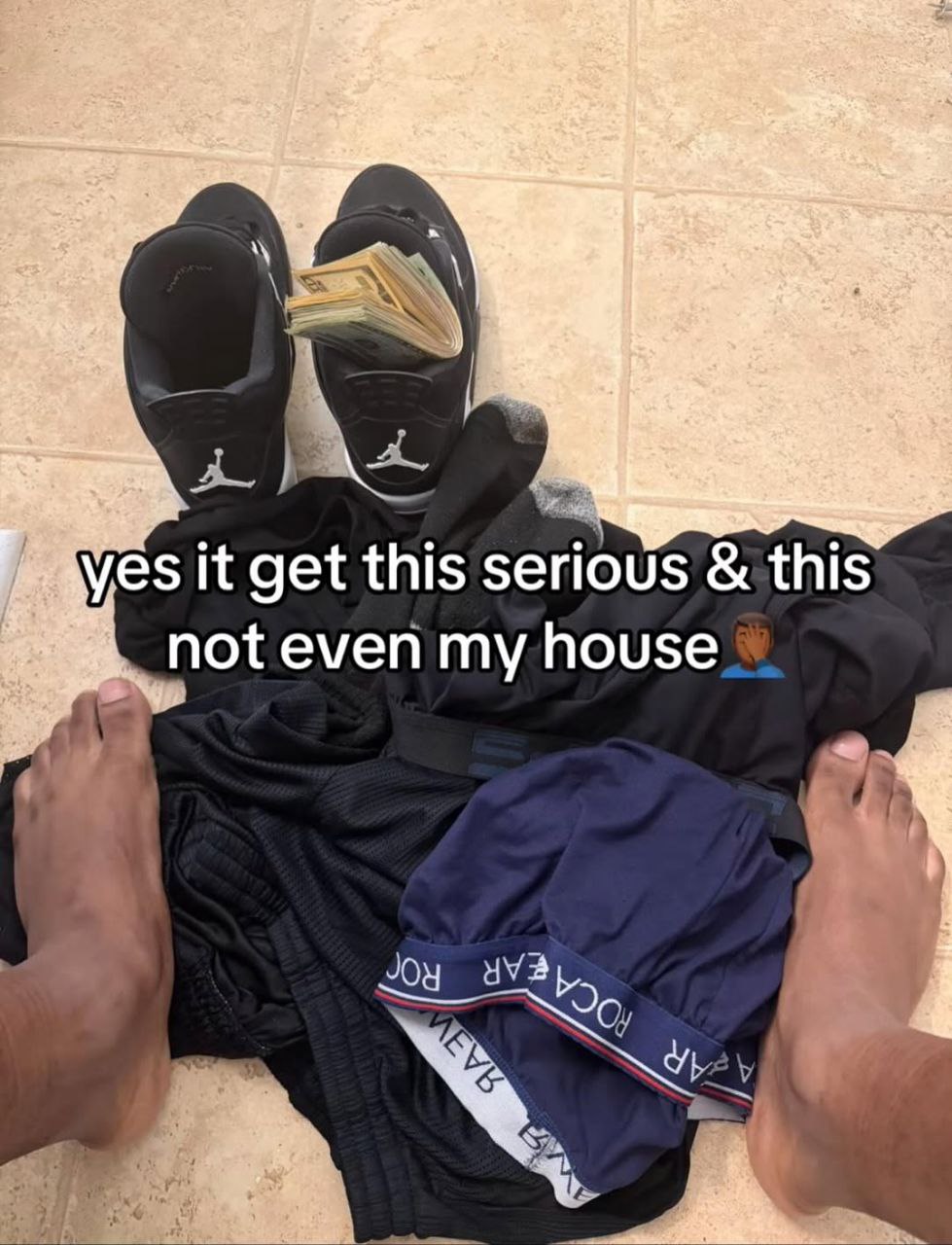 wes it get this serious this not even my house