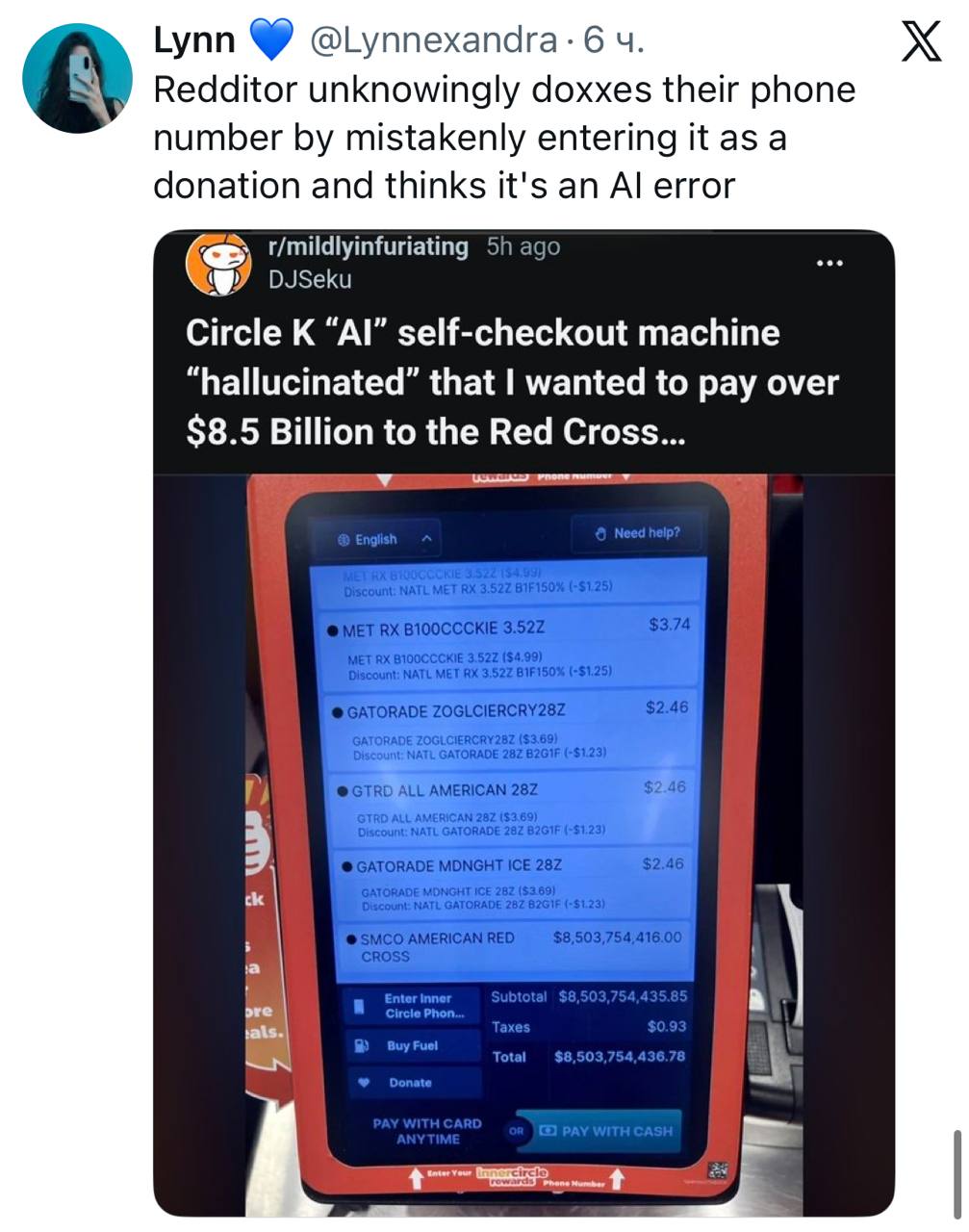 Lynn Redditor unknowingly doxxes their phone number mistakenly entering К as a donation and thinks it's an error r/mildlyinfuriating DJSeku Circle self-checkout machine “hallucinated” that wanted to p