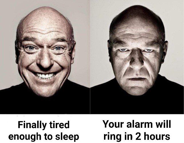 Finally tired Your alarm will enough to sleep ring in 2 hours