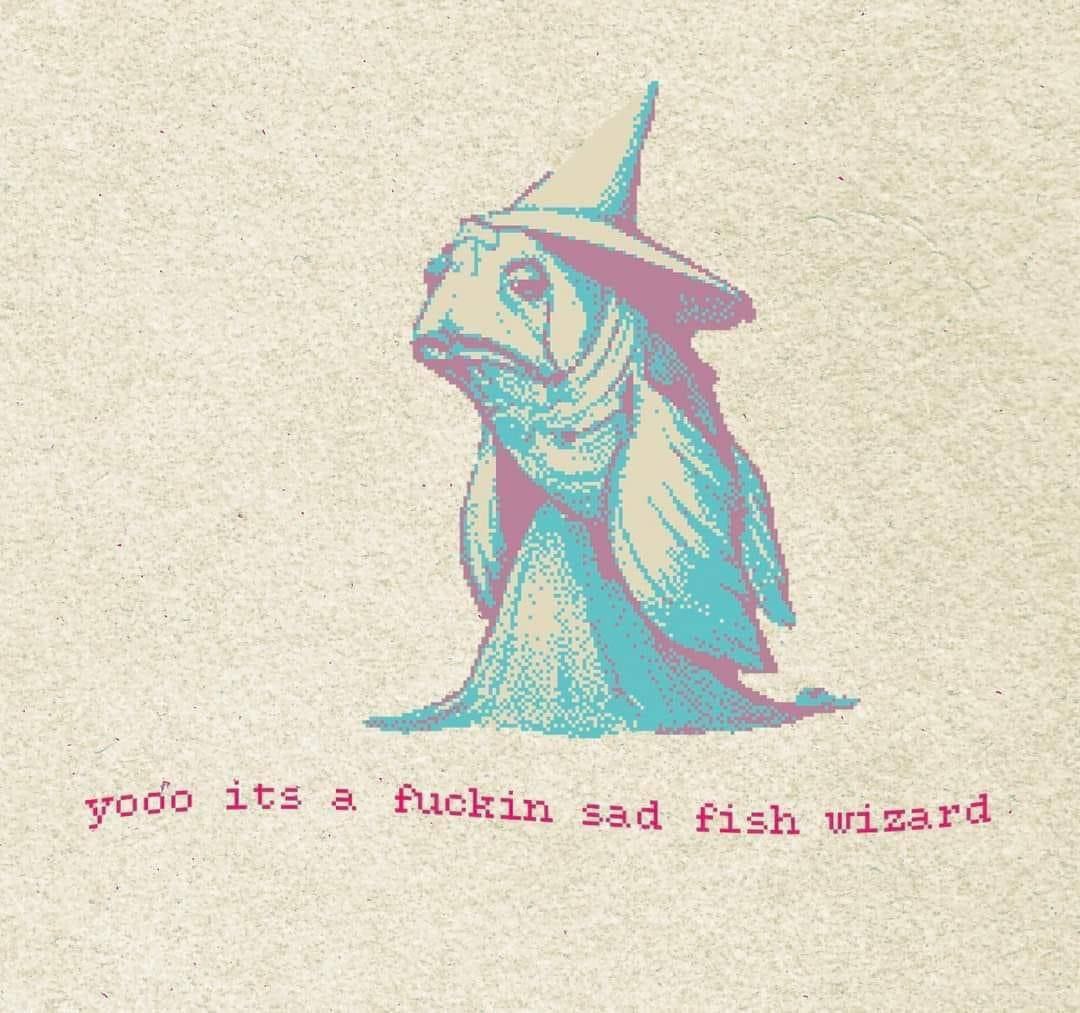 4 yooo 158 fuckin sad fish