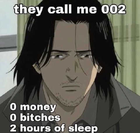 call 002 О топеу О bitches 2 hours of sleep