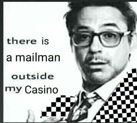 there is a mailman outside my Casino