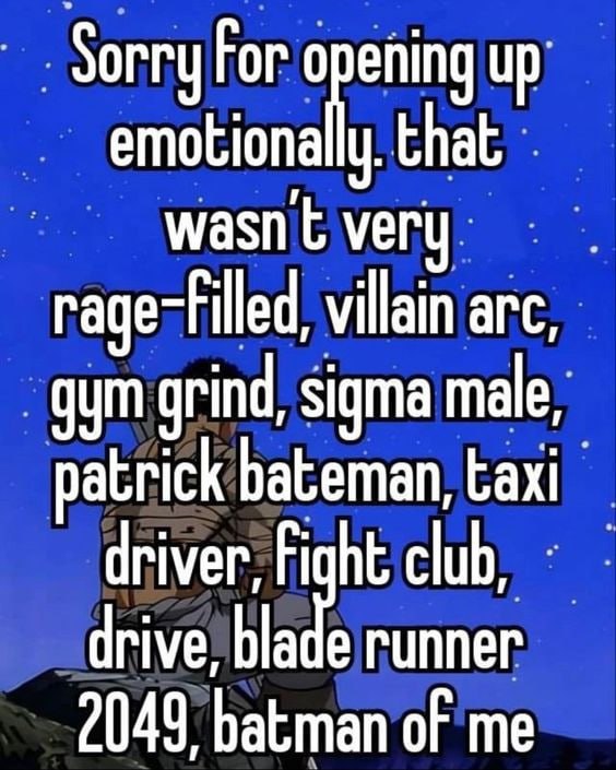 Sorry or ening up emotionally. that wasn меги rage-Filled, villain arc gym grind, sigma male patrick bateman, Бах driver, Fight club, drive, bla runner 2049, batman of me