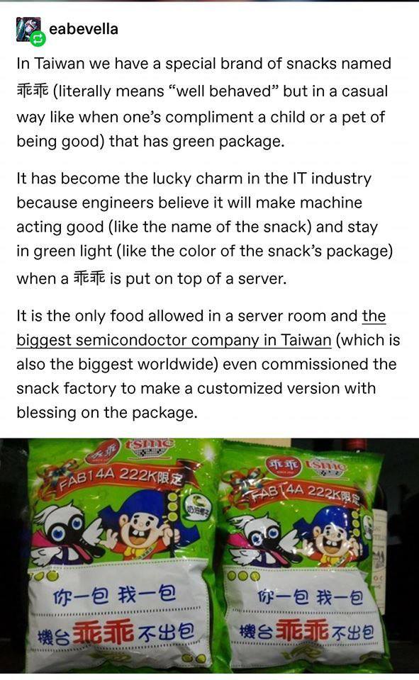 eabevella In Taiwan we have a special brand of snacks named (literally means “well behaved” but in a casual way like when one’s compliment a child or a pet of being good) that has green package. It ha