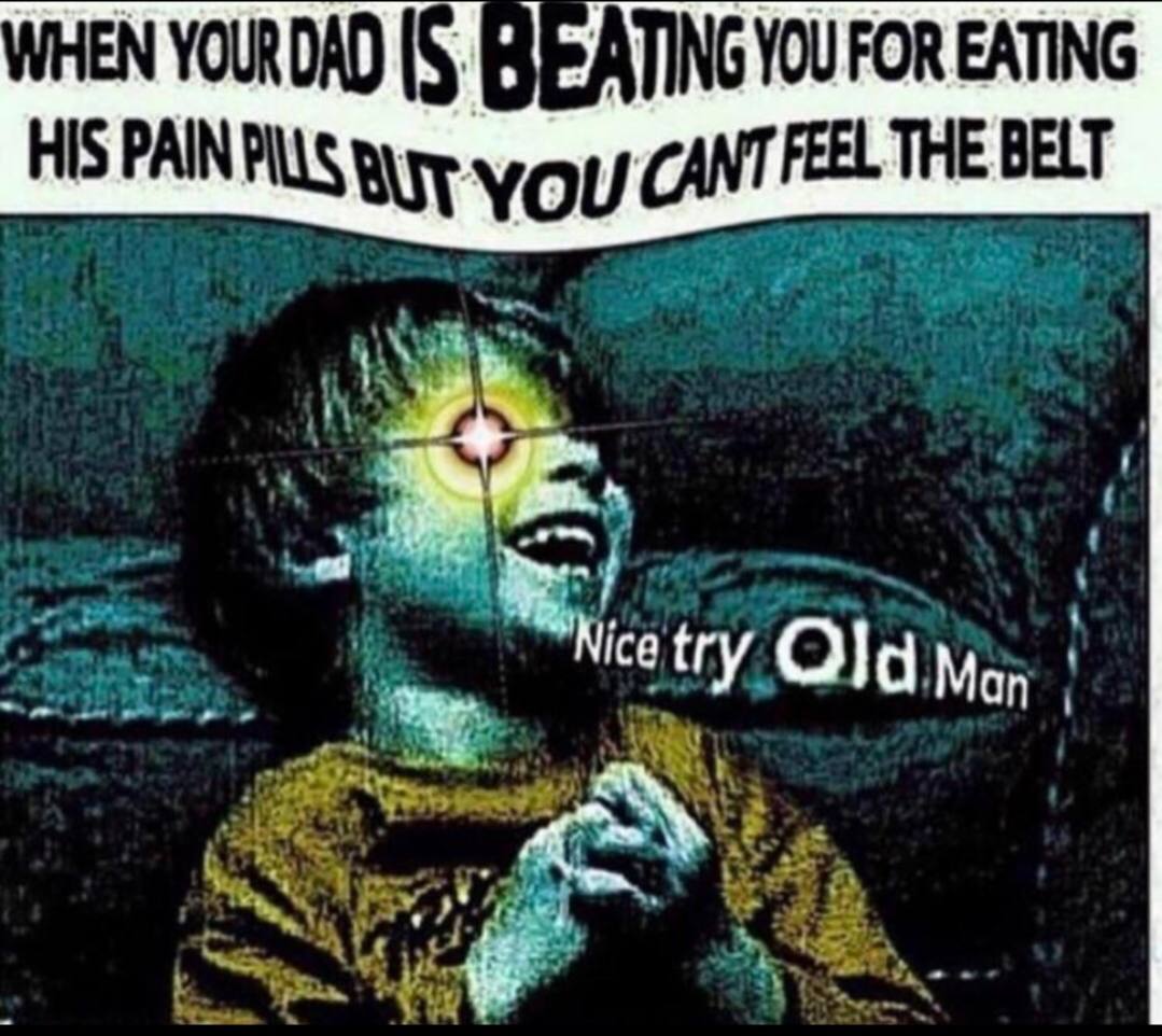 WHEN YOUR САО YOU FOR EATING HIS PAIN CANT FEEL THE BELT try Qld Men