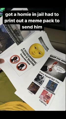 gota homie jail had to print out a тете pack to send him