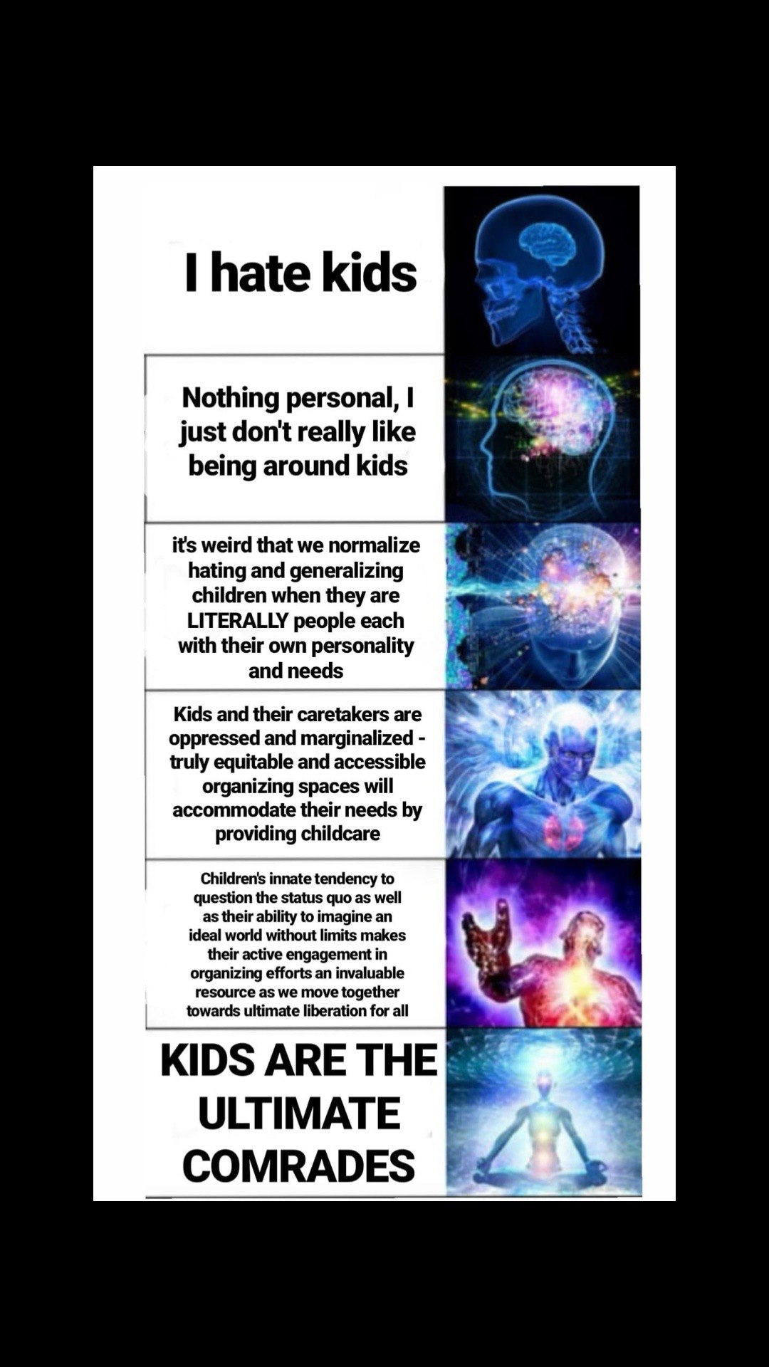 [рае kids Nothi othing personal, just don't really like being around kids it's weird that normalize hating and generalizing children when they are Tie LITERALLY people each with their own personality 