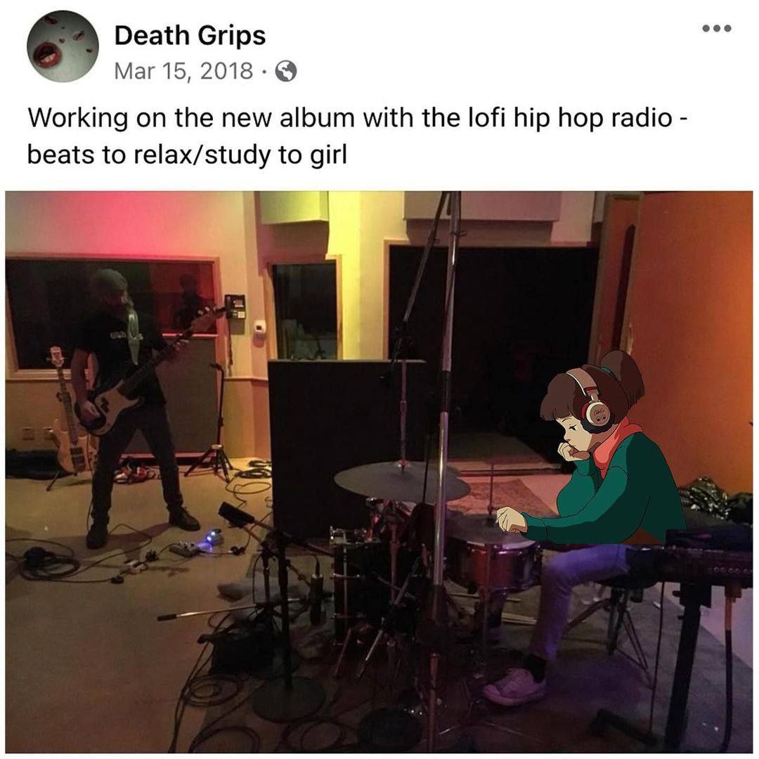 Death Grips eee Маг 15, 2018 Working on the new album with the lofi hip hop radio beats to relax/study to girl a