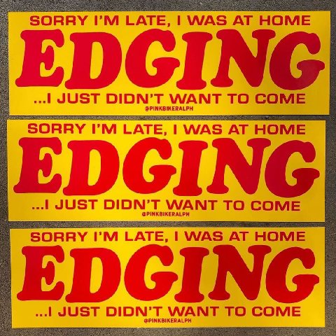"SORRY LATE, WAS AT HOME EDGING JUST DIDN’T WANT TO COME @PINKBIKERALPH SORRY LATE, WAS AT HOME EDGING JUST DIDN’T WANT TO COME @PINKBIKERALPH SORRY I’ LATE, WAS AT HOME EDGING JUST DIDN’T WANT TO COM