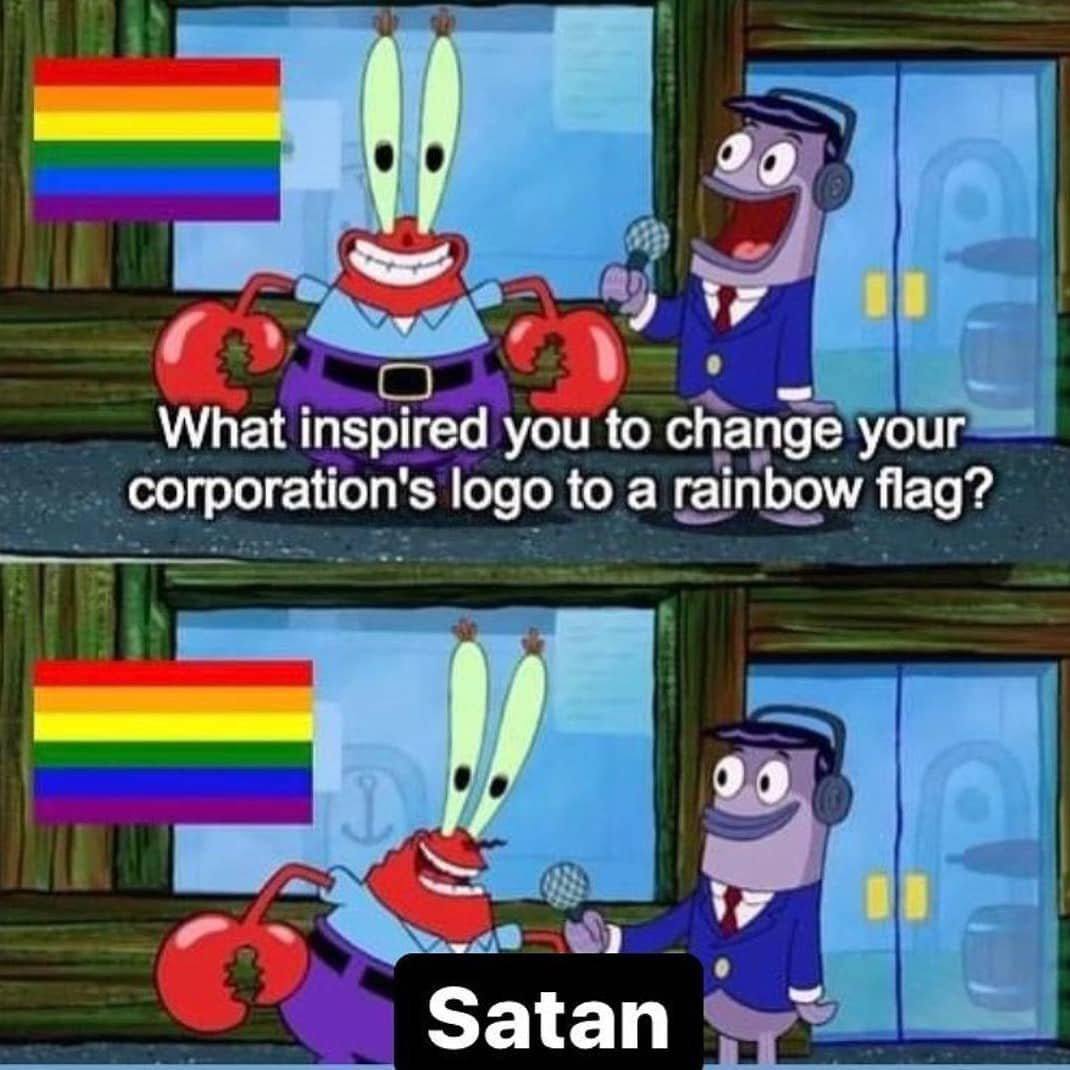 What inspired you to change your corporation's logo to a rainbow flag? Satan