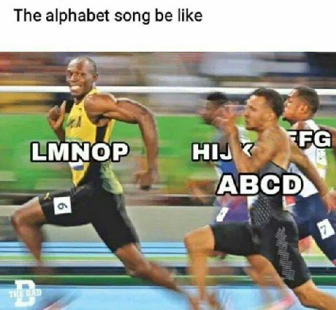 The alphabet song be like LMNOP ABCD) FOL