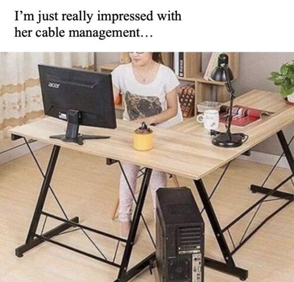 just really impressed with her cable management... #4 4