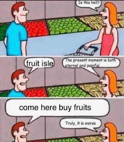 $327, present moment is bot eternal and pain come here buy fruits