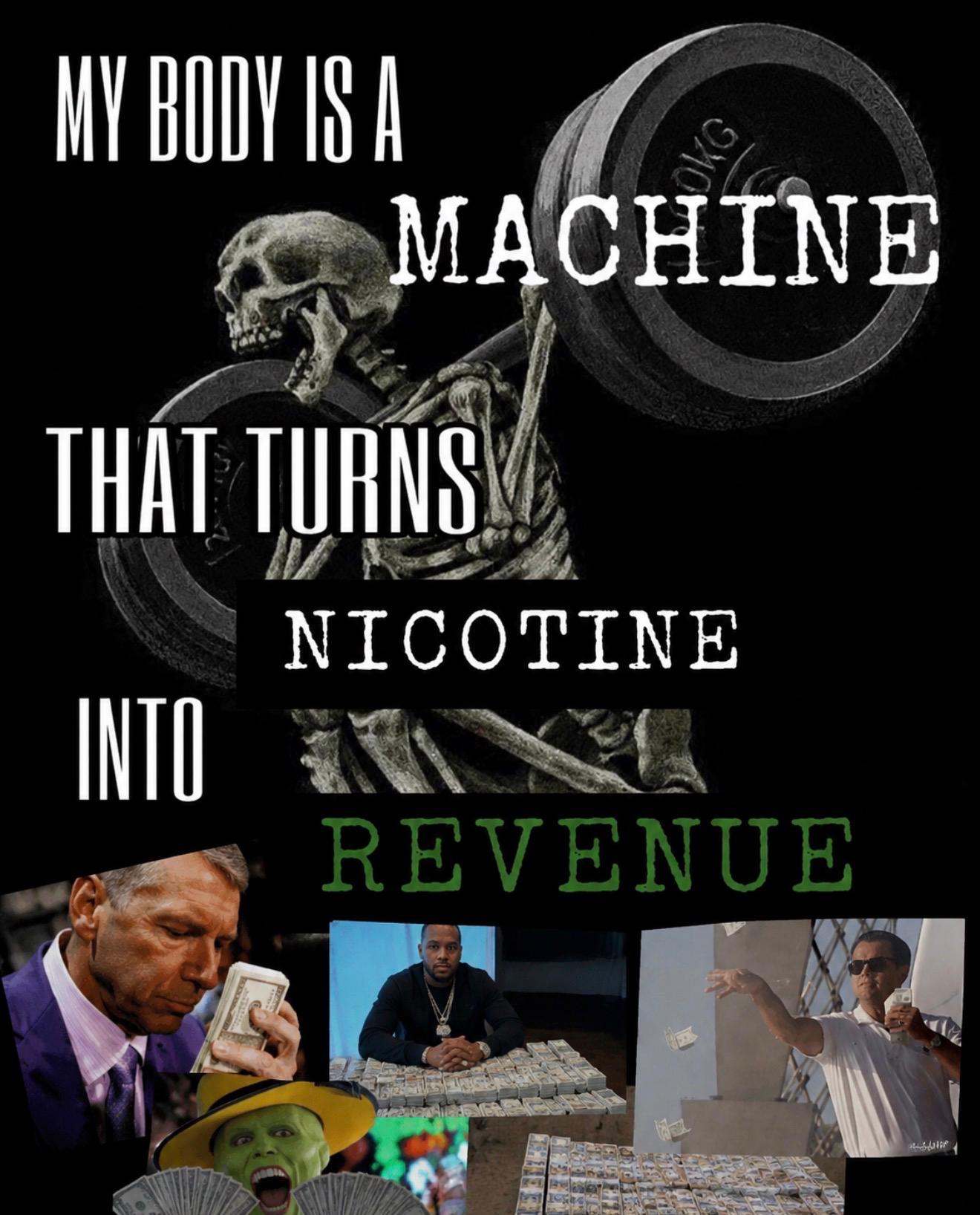 MACHINE THAT NICOTINE