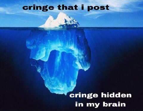 cringe hidden in my brain