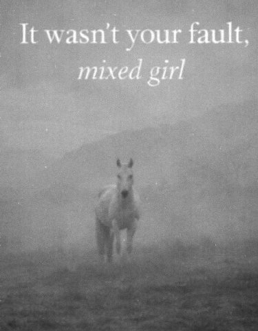 It wasn't your mixed girl