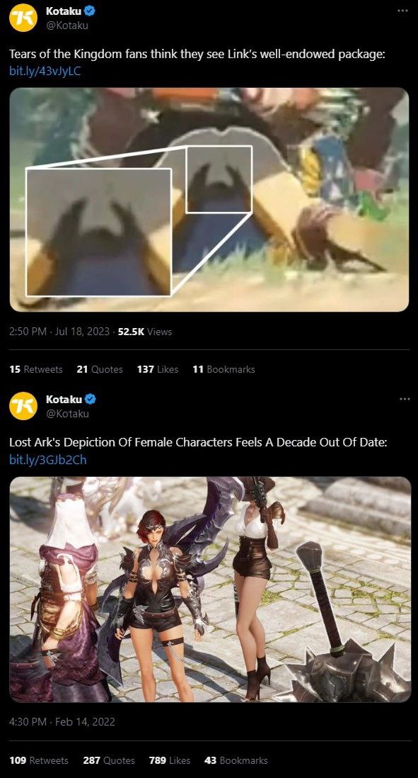 Kotaku Tears of the Kingdom fans think they see Link’s well-endowed package: 52.5К 15 21 137 11 ЕЕ Kotaku Lost Ark's Depiction Of Female Characters Feels A Decade Out Of Date: у 109 287 789 43