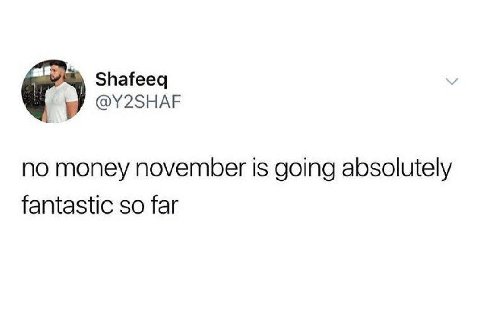 Shafeeq @Y2SHAF по money november is going absolutely fantastic so far