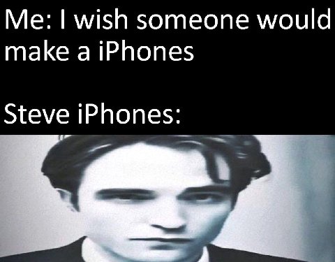 wish someone would make a iPhones Steve iPhones: